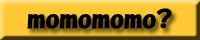 momomomo?